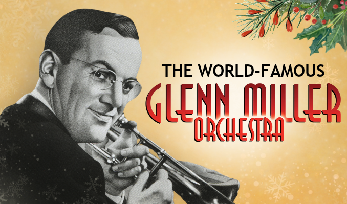 More Info for Glenn Miller Orchestra