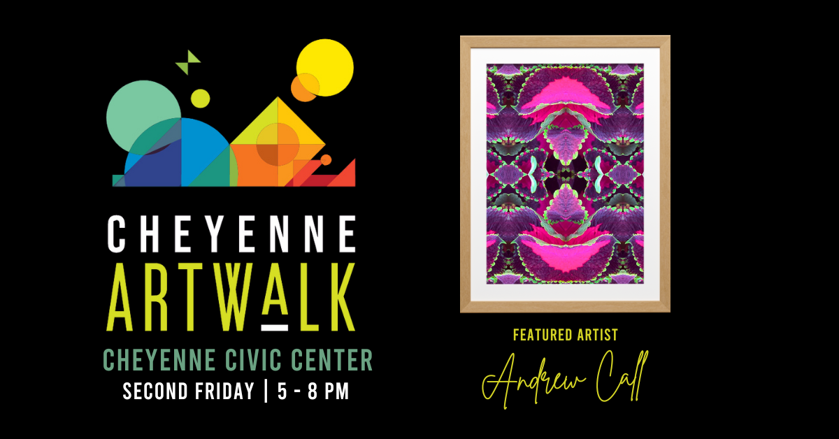 Cheyenne Artwalk: Andrew Call