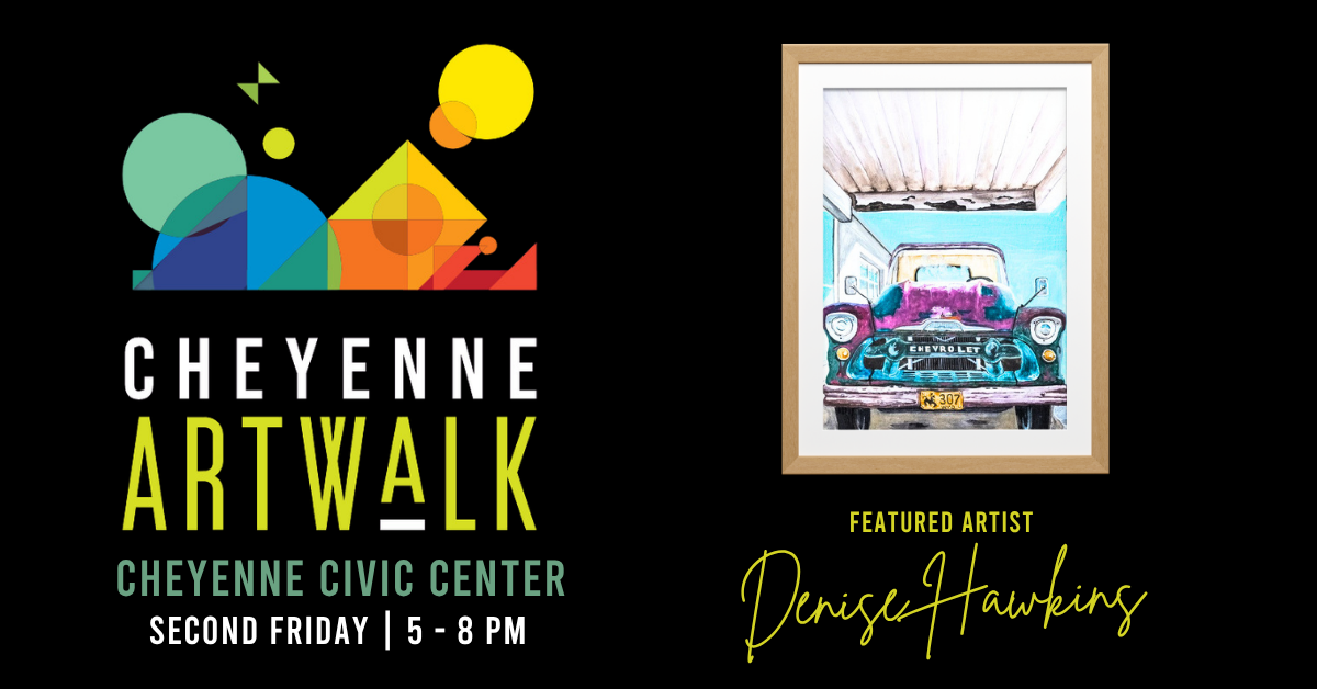 Cheyenne Artwalk: Denise Hawkins