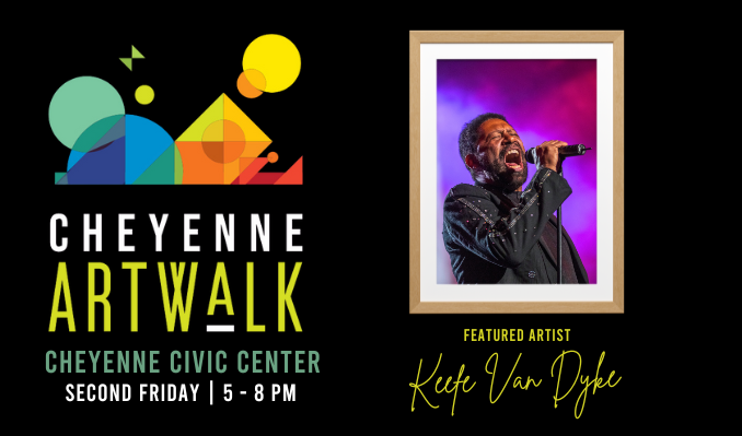 More Info for Cheyenne Artwalk: Keefe Van Dyke