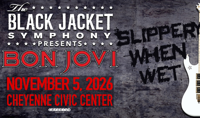 More Info for The Black Jacket Symphony Presents Bon Jovi's 'Slippery When Wet'